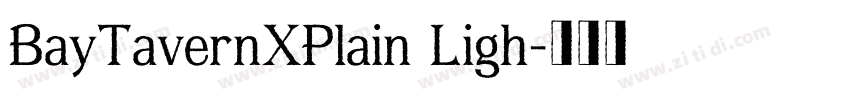 BayTavernXPlain Ligh字体转换